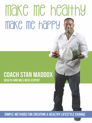 cover image of Make Me Healthy, Make Me Happy